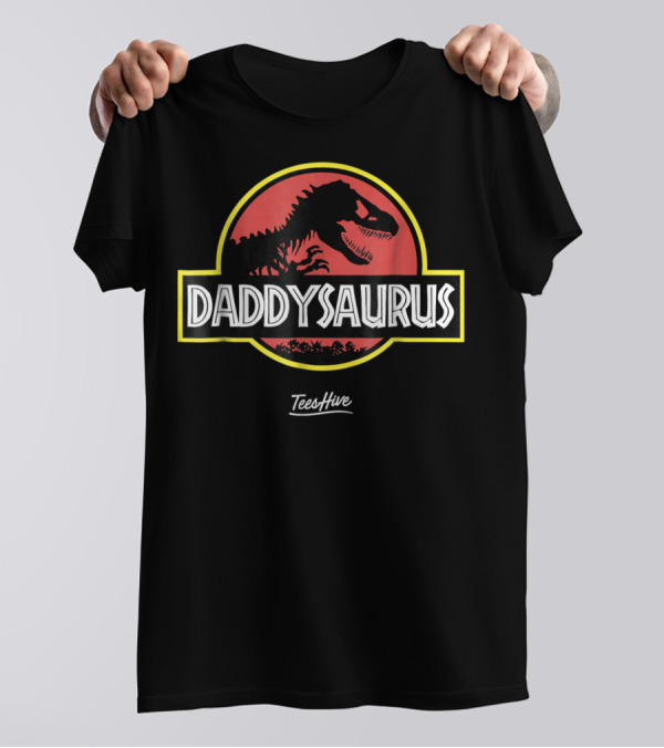 Daddysaurus Funny Daddy Dinosaur Pun Parody TeesHive Jurassic T-Shirt