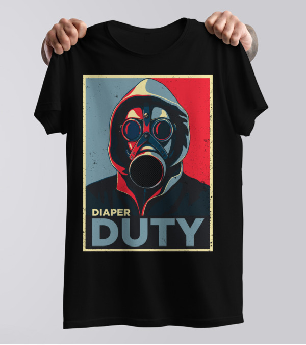 Diaper Duty Gas Mask Hoodie Art Poster Style Baby Dad24 T-Shirt