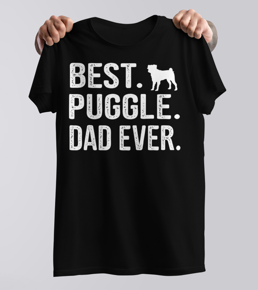 Best Puggle Dad Ever With Dog T-Shirt