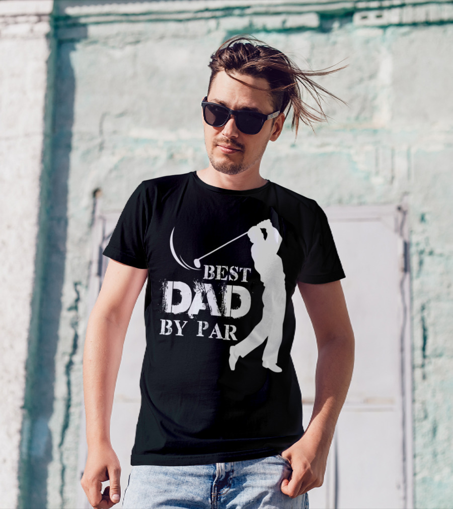 Father's Day Best Dad By Par Funny Golf Lover T-Shirt