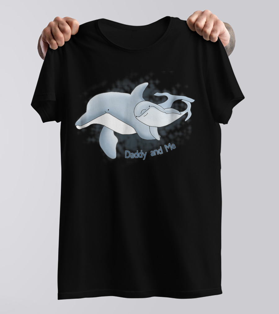 New Dad Daddy And Me Dolphin T-Shirt