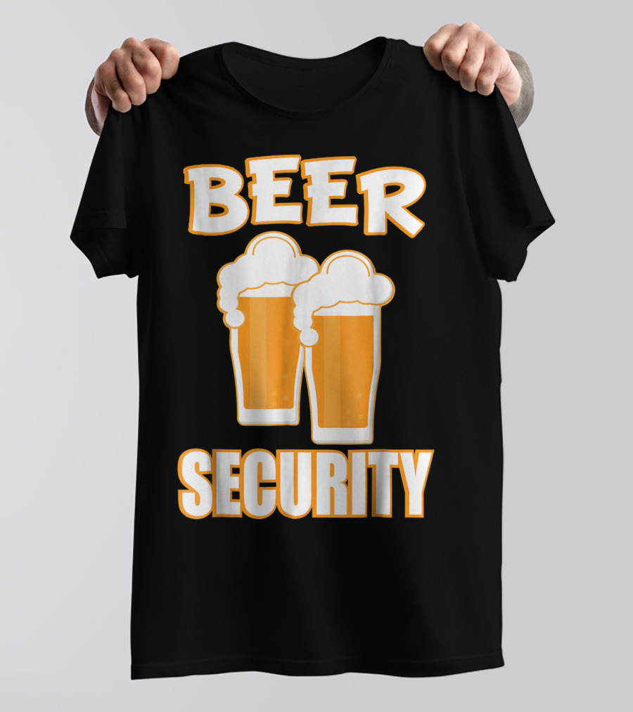 Beer Security Cool Dad T-Shirt
