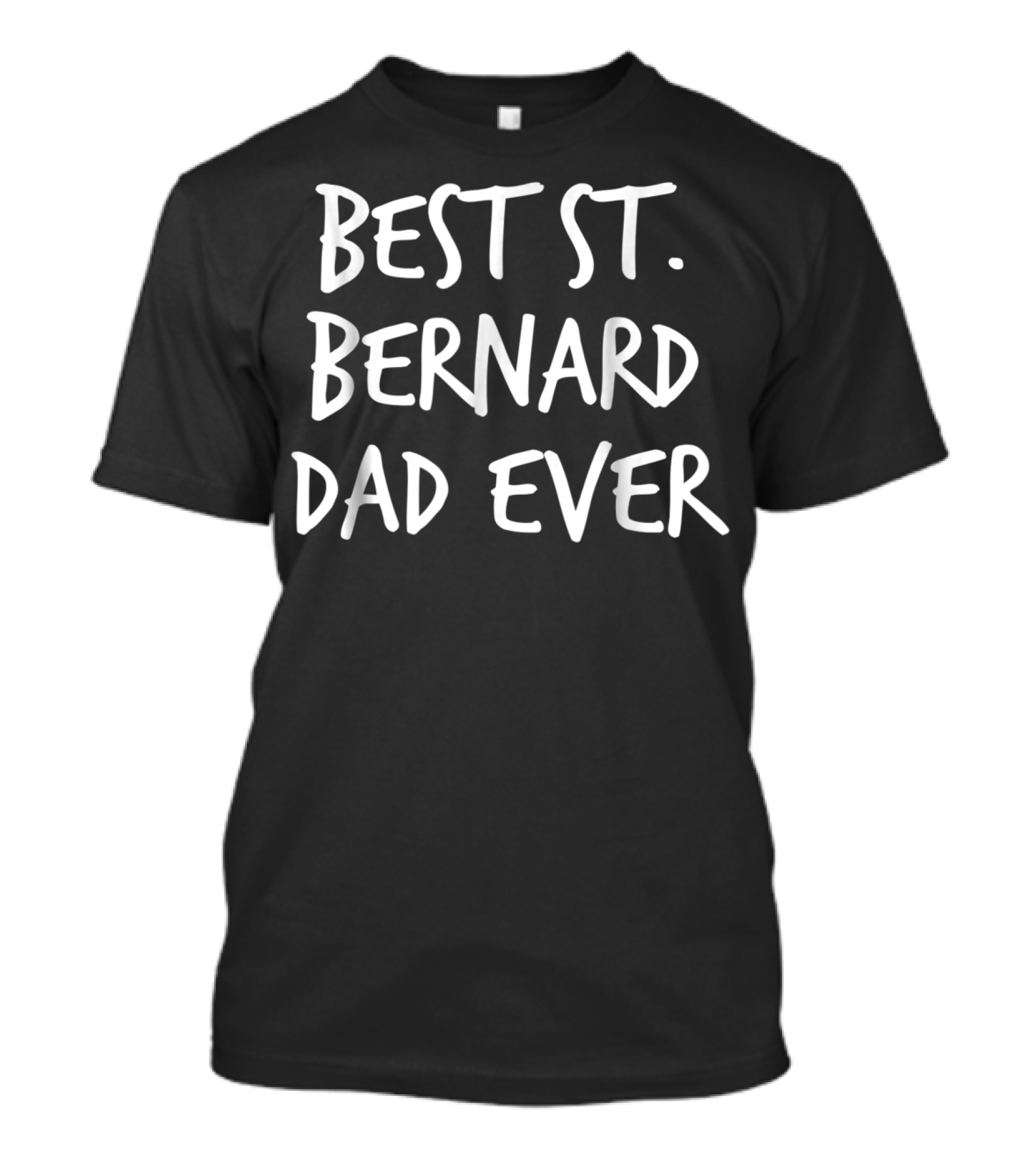 Best St. Bernard Dad Ever T-Shirt