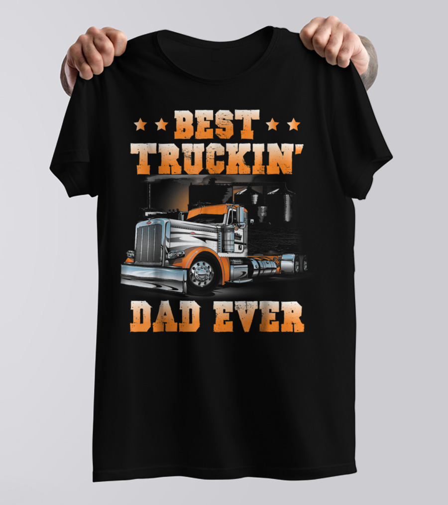Best Truckin Dad Ever Big Rig USA Flag T-Shirt