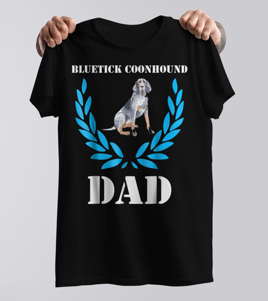 Bluetick Coonhound Dad Laurel Wreath Dog T-Shirt