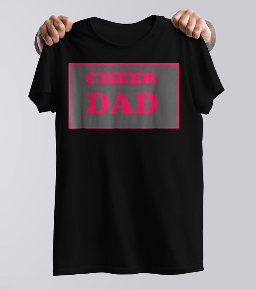 CHEER DAD Pink Block Letters T-Shirt