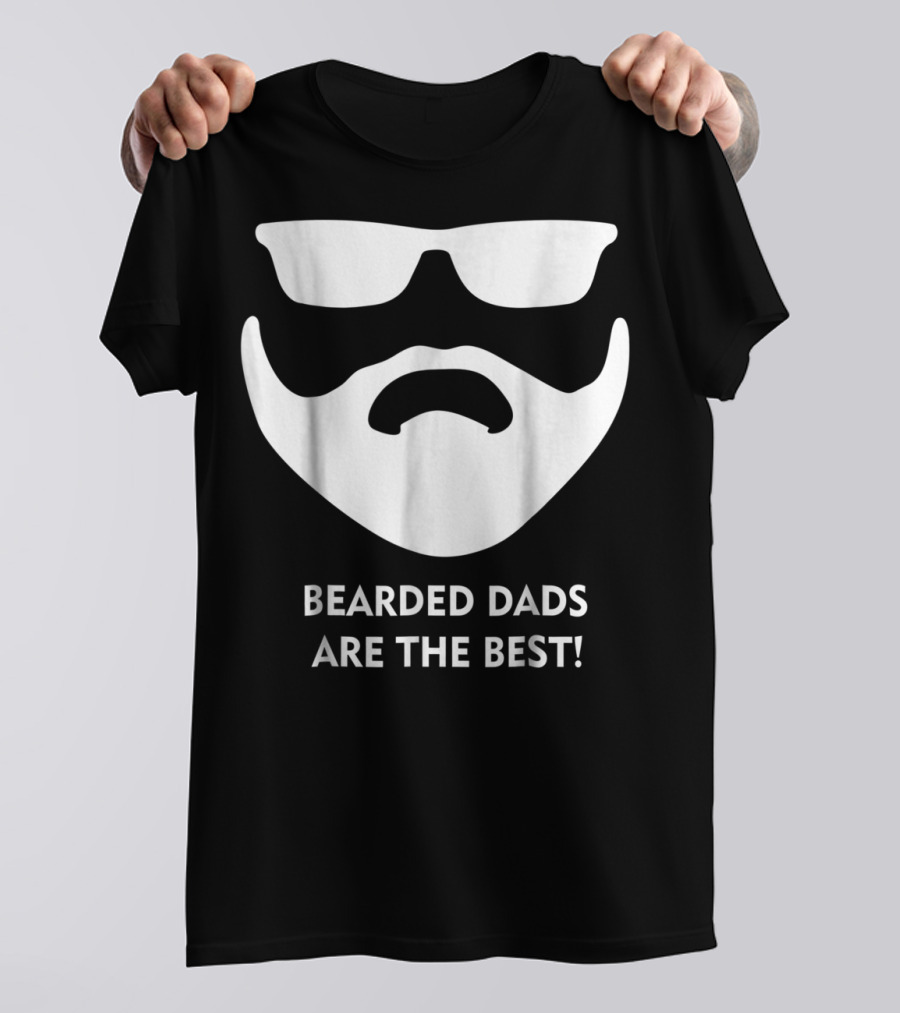 Bearded Dads Are The Best Dad Beard Beard Dad65 T-Shirt