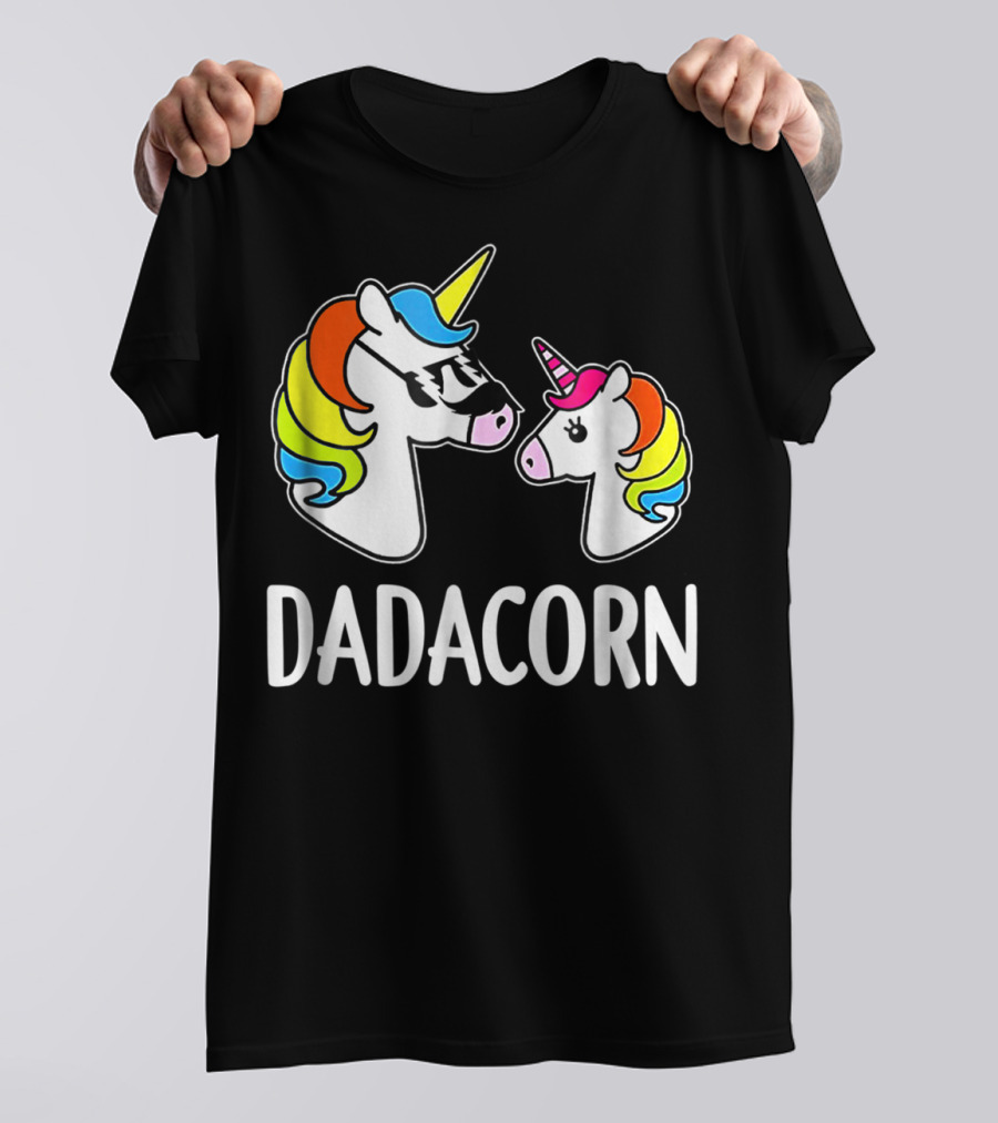 Dad Dadacorn With Baby Unicorn Rainbow Mane T-Shirt