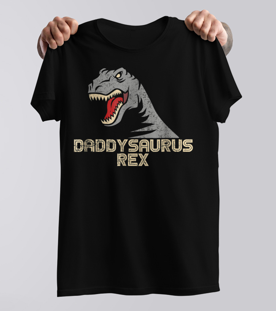 Cool Daddysaurus Rex Dinosaur Dad T-Shirt