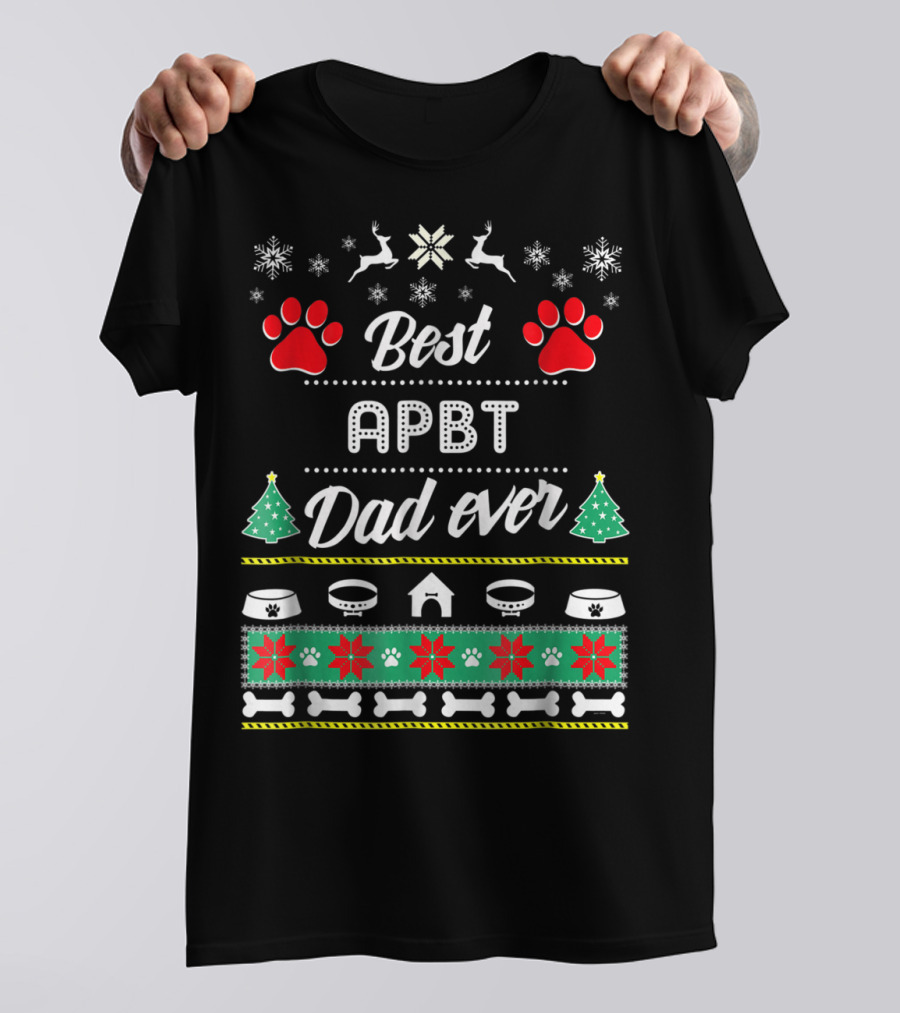 Best APBT Dad Ever Paw Bones Dog House Snowflakes Christmas Trees T-Shirt
