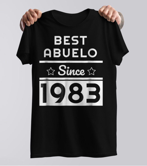 Best Abuelo Since 1983 Mexican Dad Birthday T-Shirt