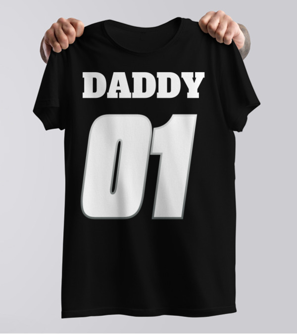 Daddy 01 Number One Dad T-Shirt