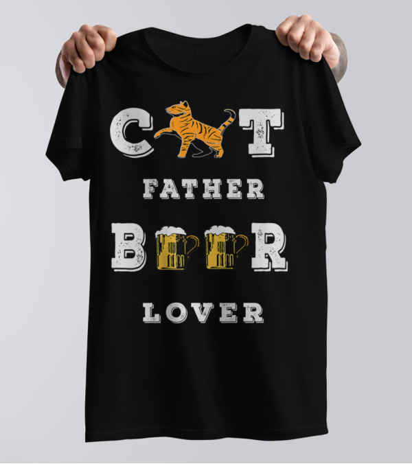 Cat Father Beer Lover Funny Best Cat Dad Beer Mug Love77 T-Shirt