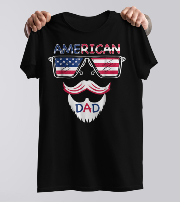 AMERICAN DAD Patriotic 4th Of July Funny Cool Glasses Moustache Beard T-Shirt