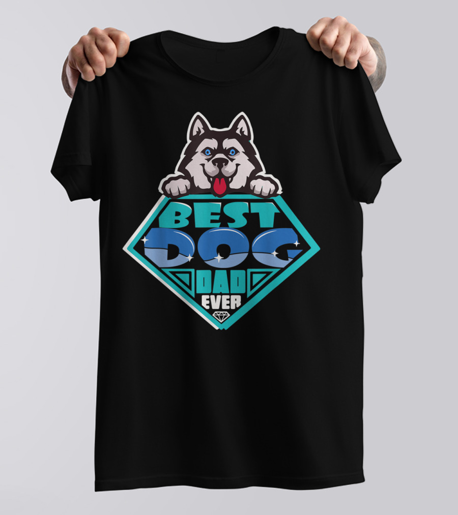 Best Dog Dad Ever Funny Dog Lovers98 Husky Badge T-Shirt
