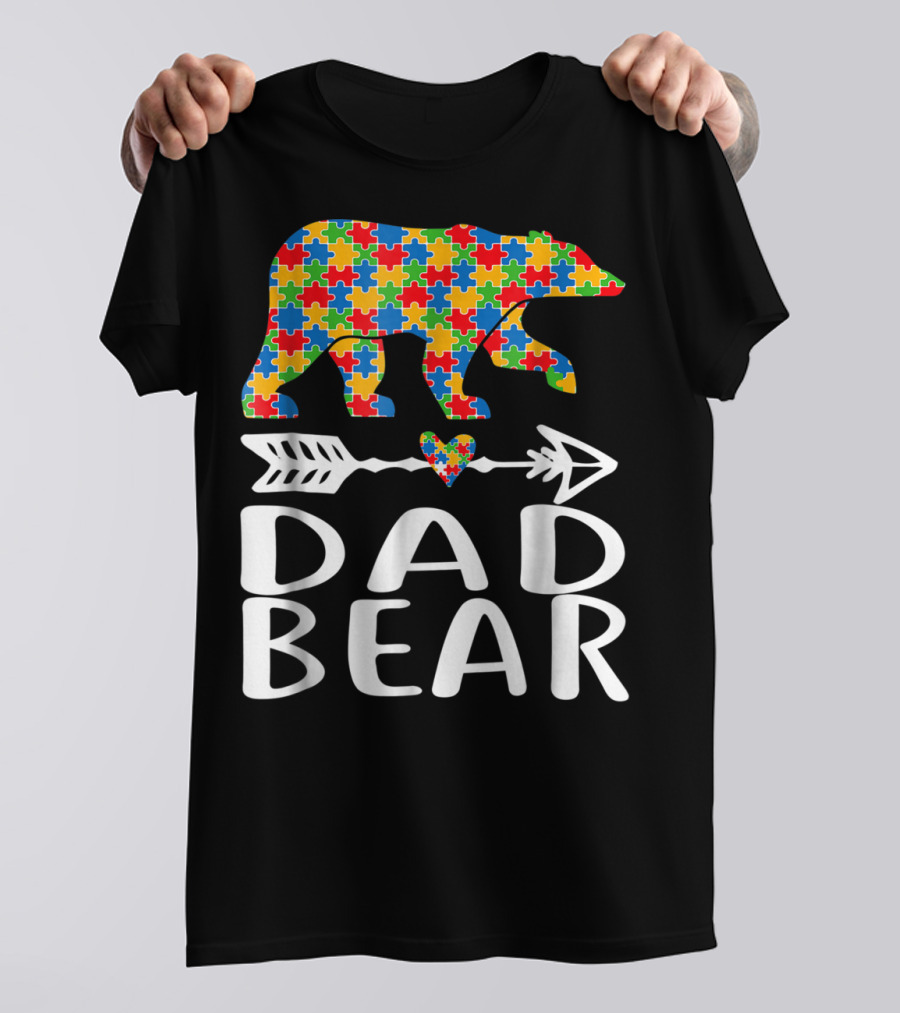 Autism Awareness Bear Puzzle Dad Arrow Heart Family T-Shirt