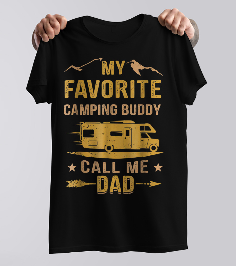 My Favorite Camping Buddy Call Me Dad Camper Van Mountains T-Shirt
