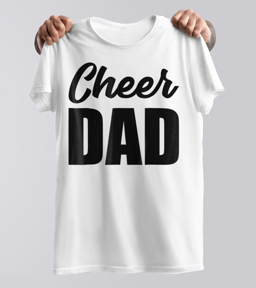 Cheerleading Cheer Dad Daddy T-Shirt