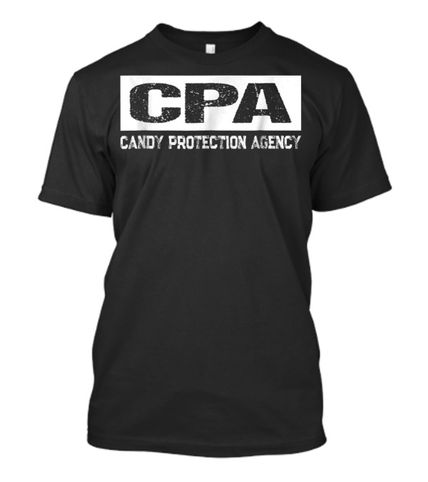 CPA Candy Protection Agency Dad Halloween Costume Fun 39 T-Shirt
