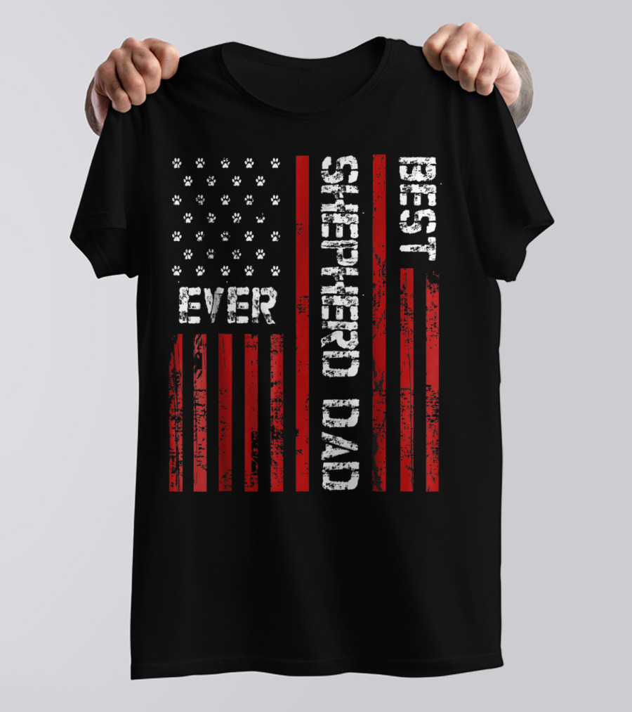 BEST SHEPHERD DAD EVER American Flag Paw Prints T-Shirt