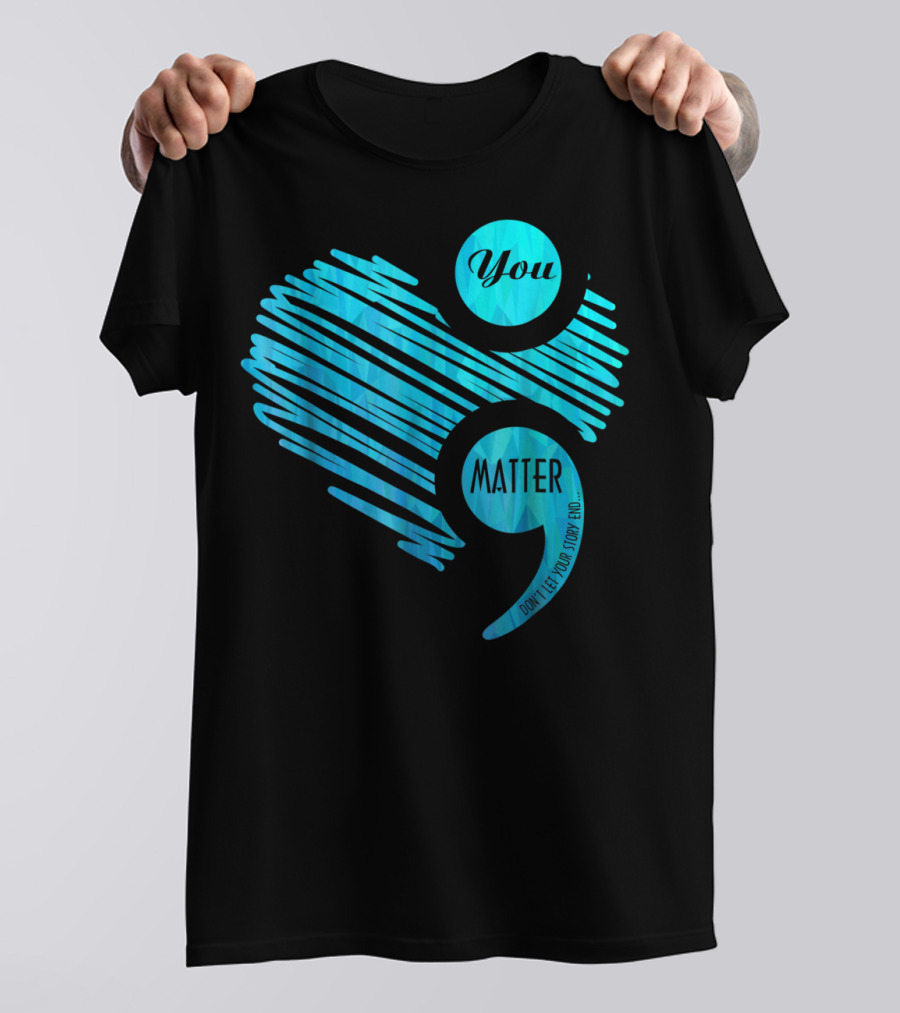 You Matter Blue Heart Prostate Cancer Awareness T-Shirt