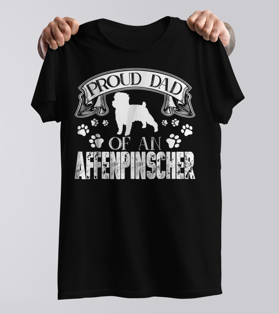 Proud Dad Of An Affenpinscher T-Shirt