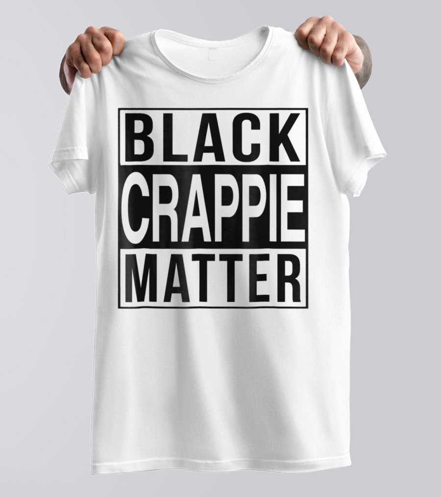 Black Crappie Matter Grandpa 15 T-Shirt