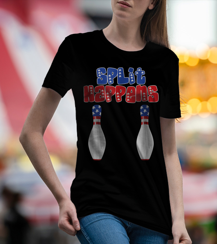Split Happens 4th Of July American Flag Bowling Bowler Men Dad23 T-Shirt