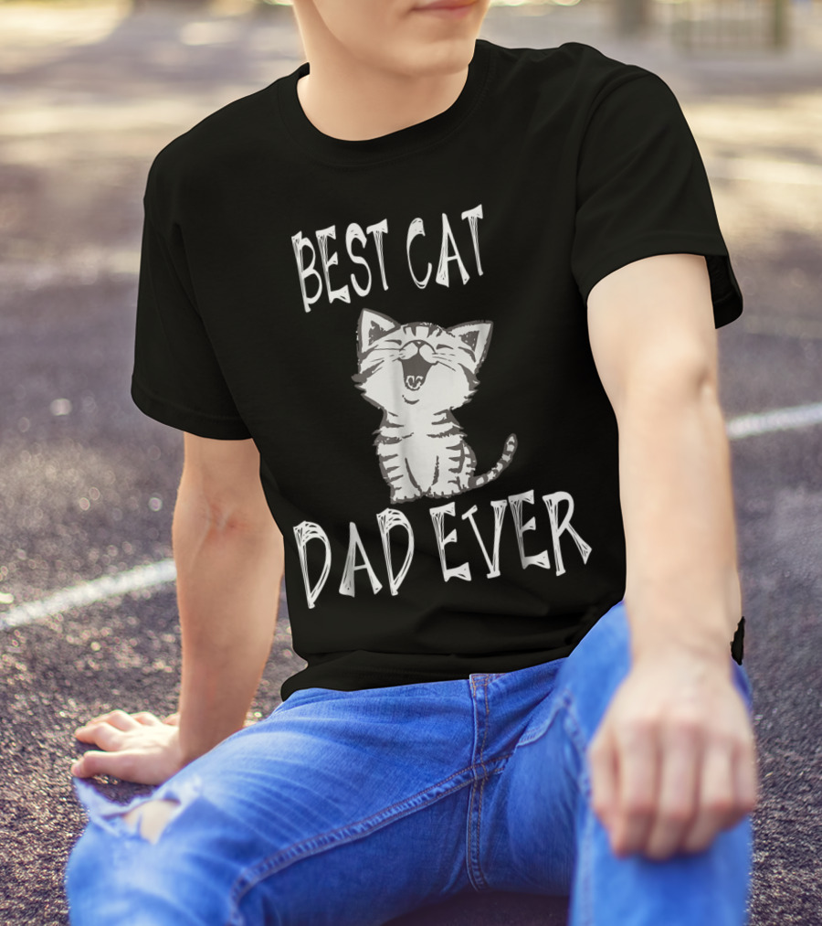 Best Cat Dad Ever Kitty T-Shirt
