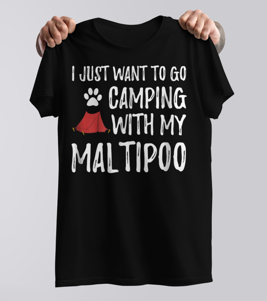 Camping With My Maltipoo For Funny Dog Mom Or Dog Dad Camper91 T-Shirt