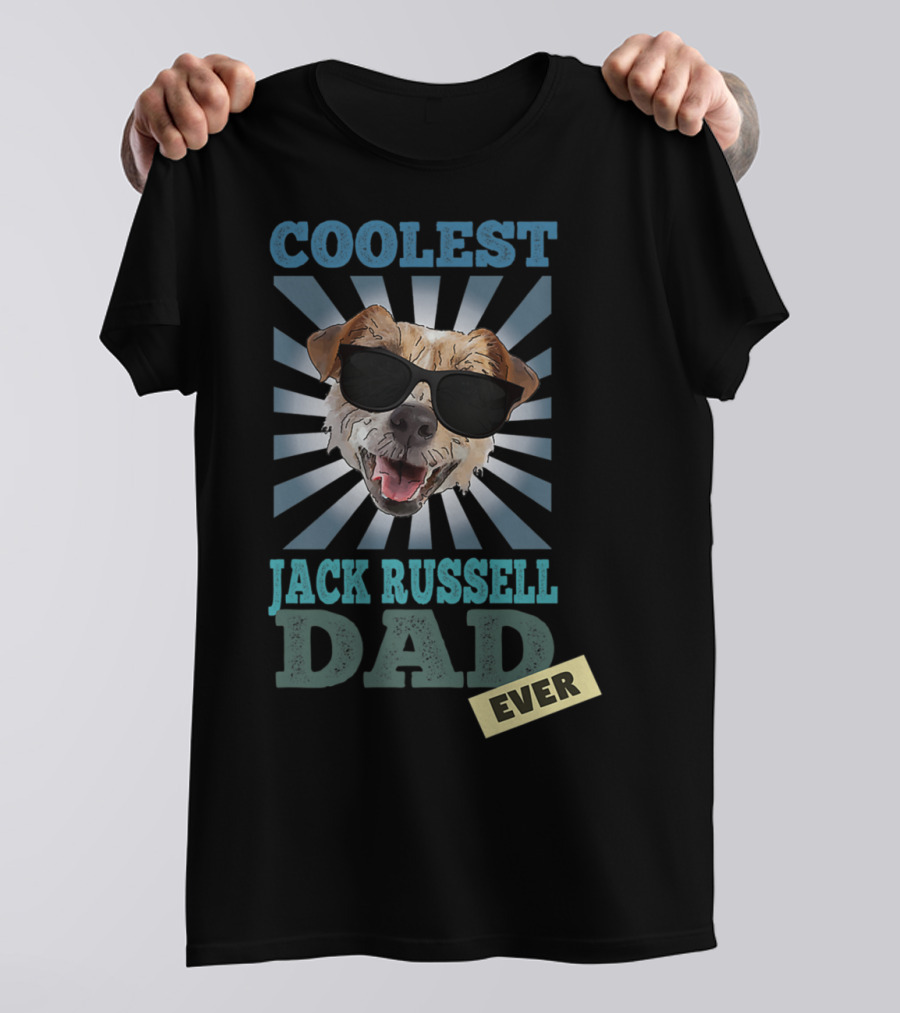 COOLEST JACK RUSSELL DAD EVER T-Shirt