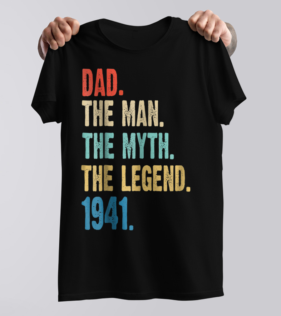 Dad The Man The Myth The Legend 1941 T-Shirt