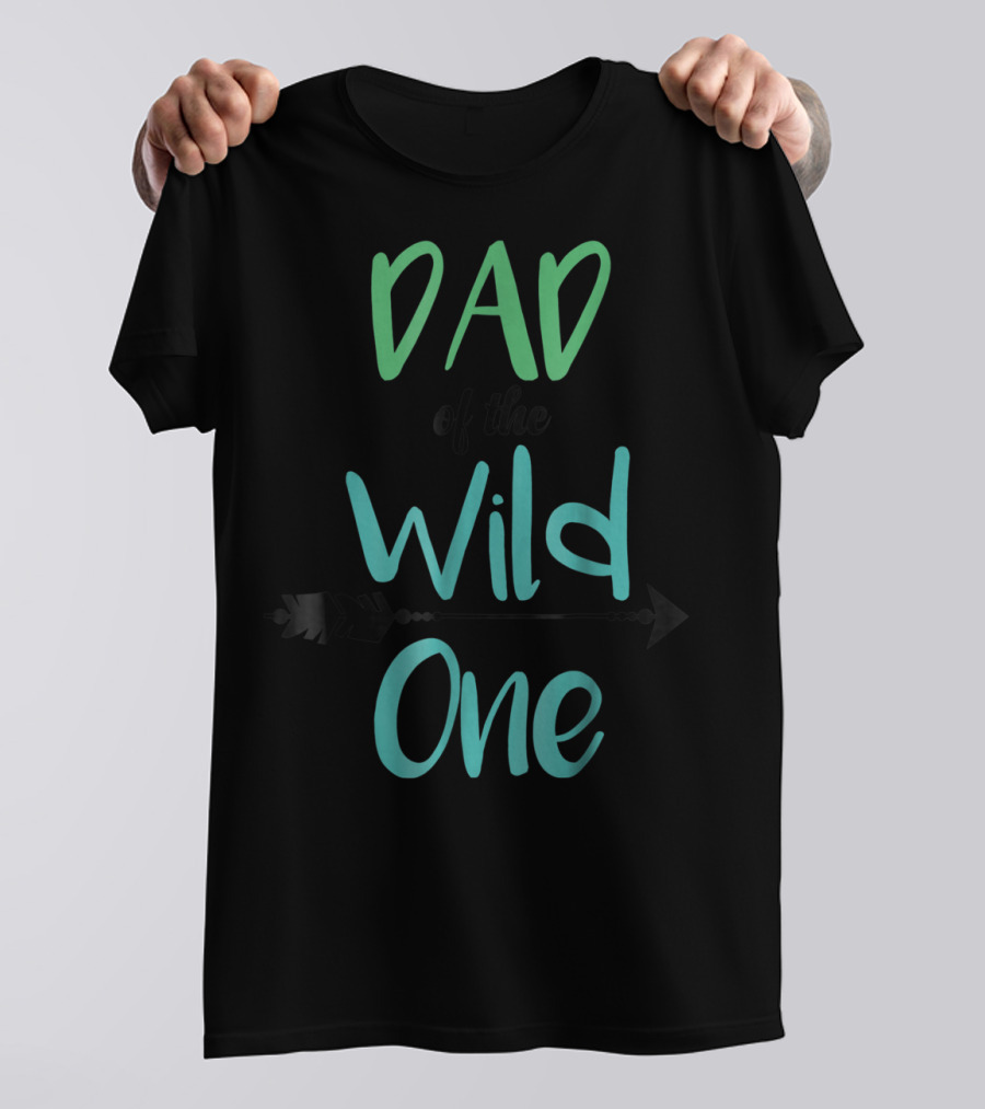 Dad Of The Wild One Arrow Matching Family Boho Birthday T-Shirt