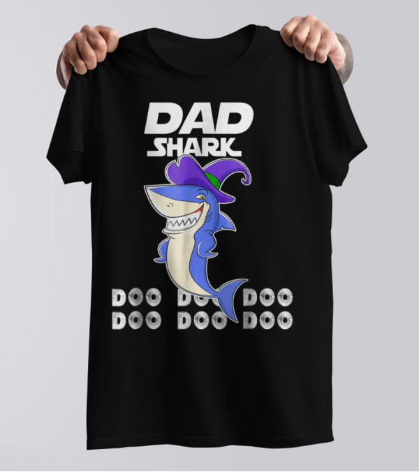 Dad Shark Doo Doo Doo Funny Shark With Witch Hat T-Shirt