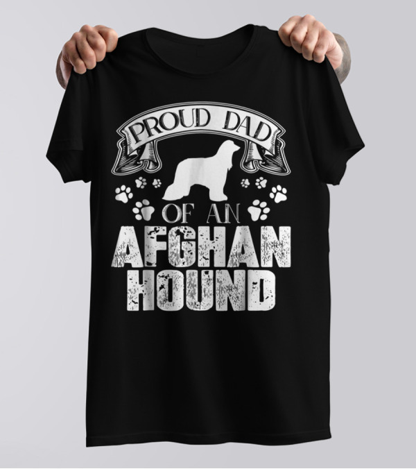 Proud Dad Of An Afghan Hound With Paw Prints T-Shirt