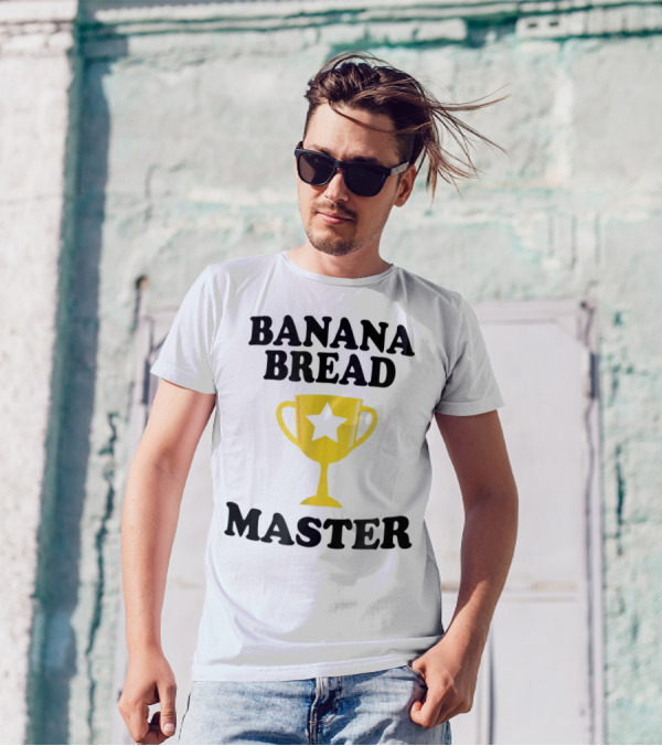 Banana Bread Master Trophy Star Maker T-Shirt
