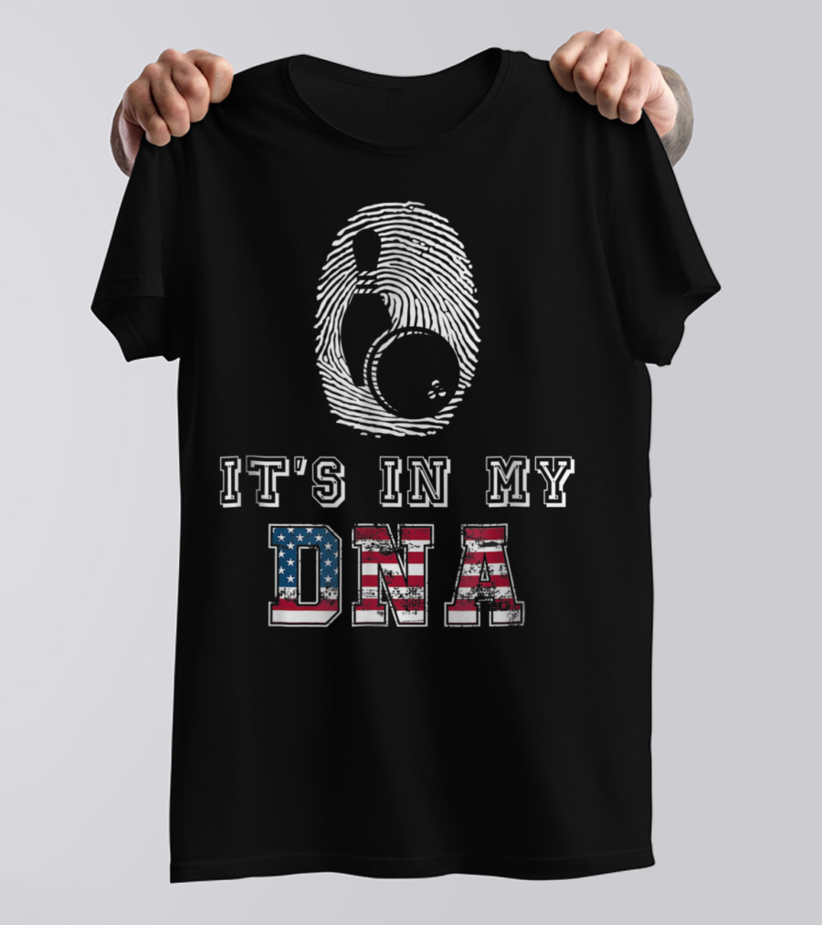 It's In My DNA Bowling Fingerprint American Flag Bowling Novelty And Accessories98 T-Shirt