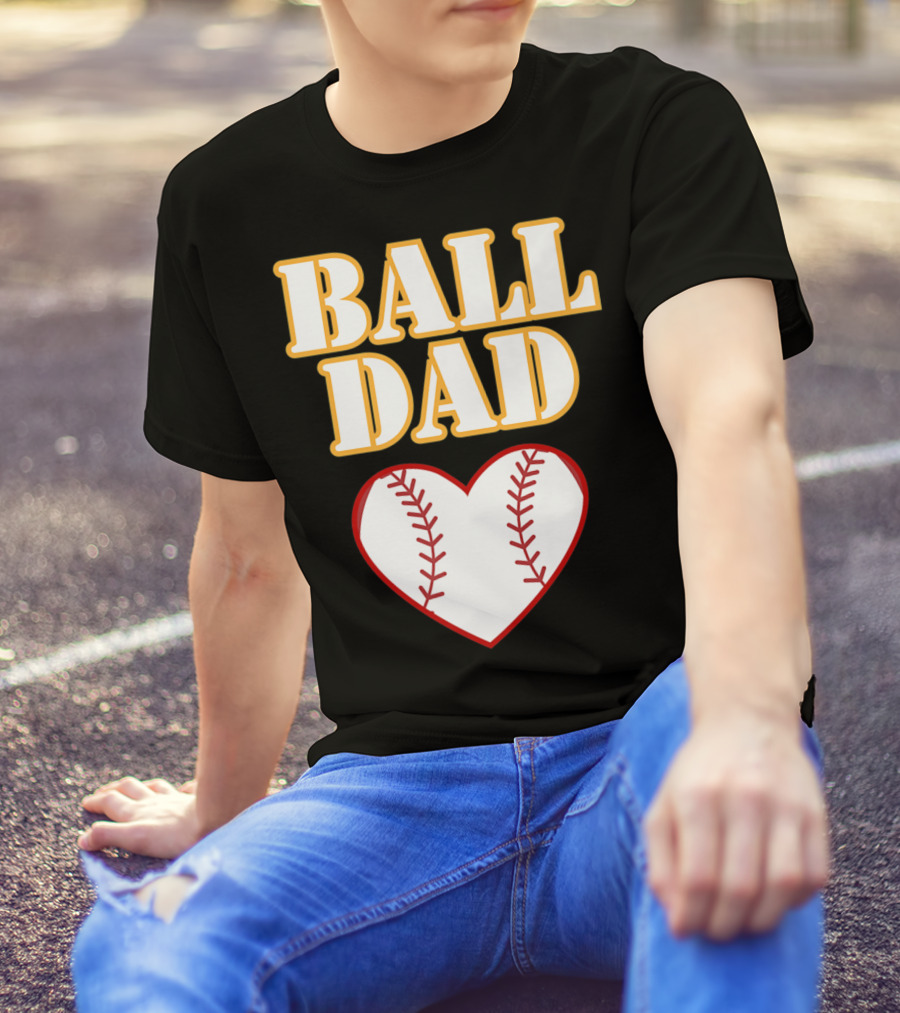 Ball Dad Heart Love Baseball Softball 14 T-Shirt