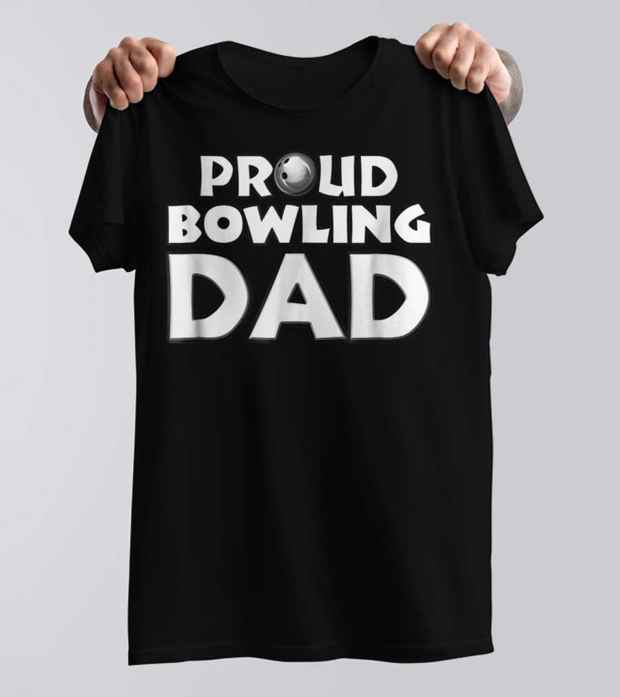 Proud Bowling Dad Bowler11 T-Shirt