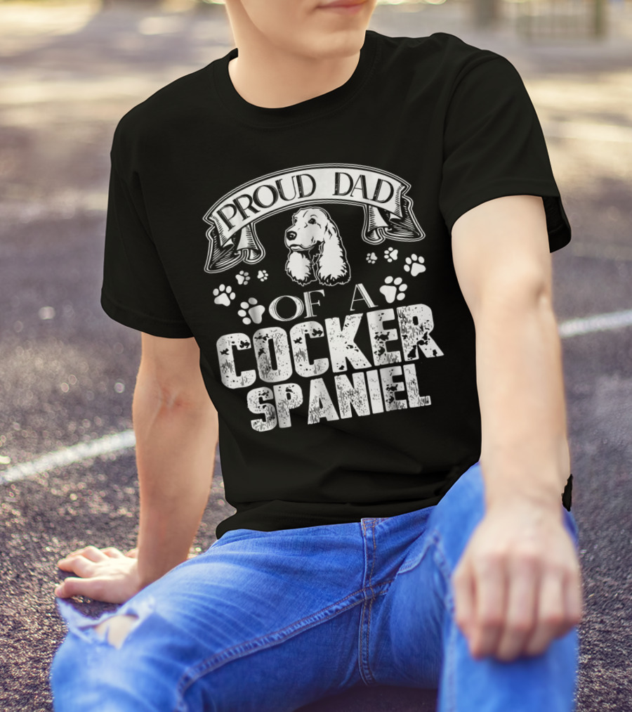 Proud Dad Of A Cocker Spaniel T-Shirt