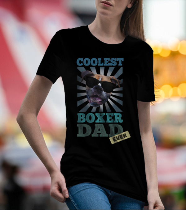 Coolest Boxer Dad Ever T-Shirt