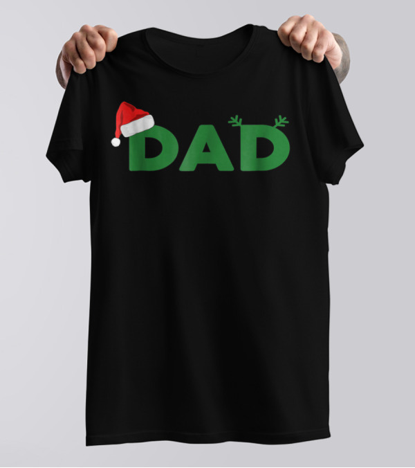 Dad Christmas Family Matching Santa Hat Reindeer Antlers T-Shirt