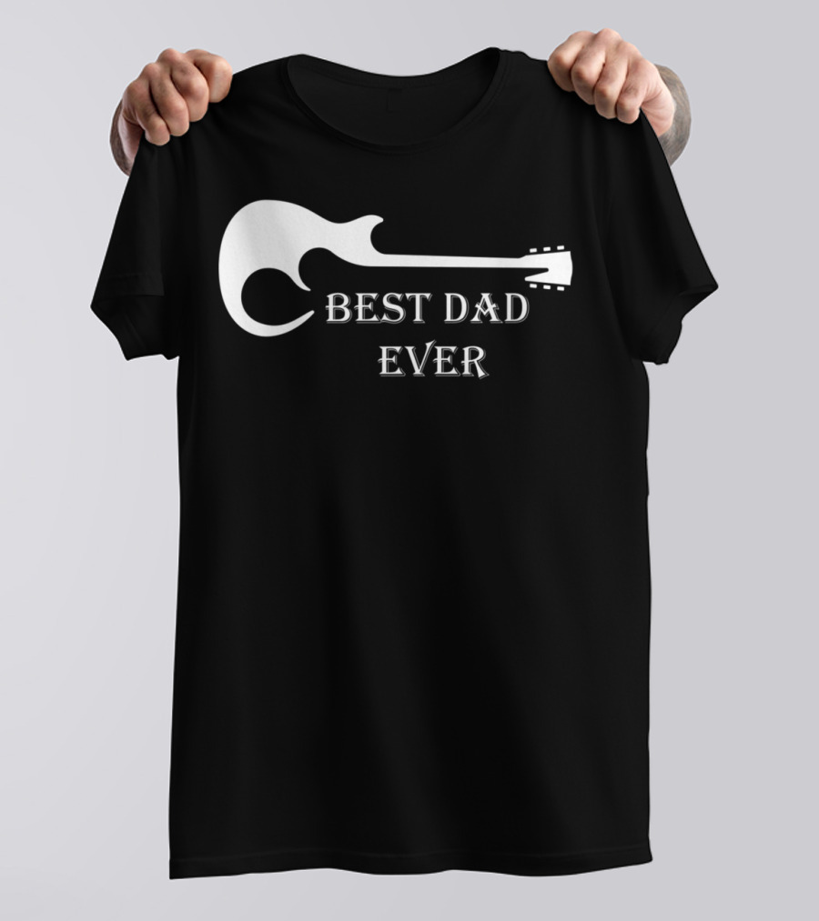 Best Dad Ever Guitar Silhouette Father's Day Musician Gift T-Shirt