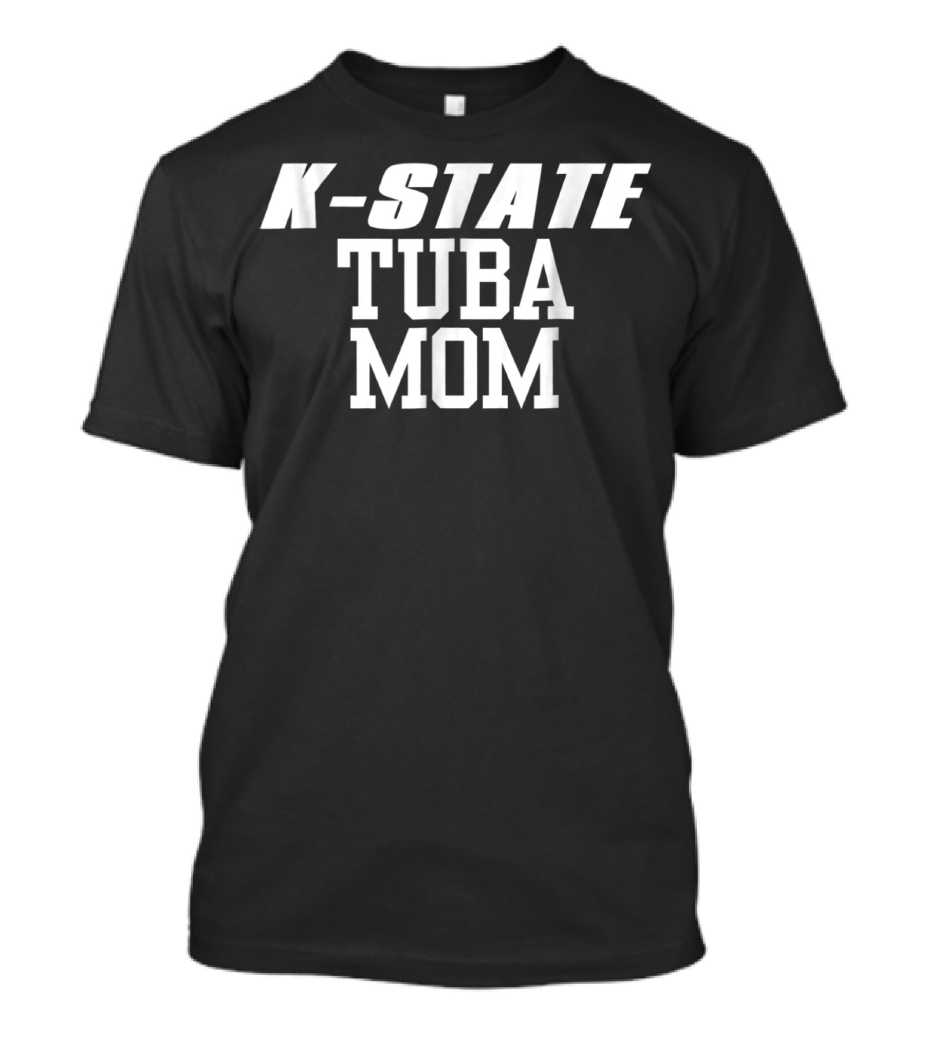 K-State Tuba Mom T-Shirt