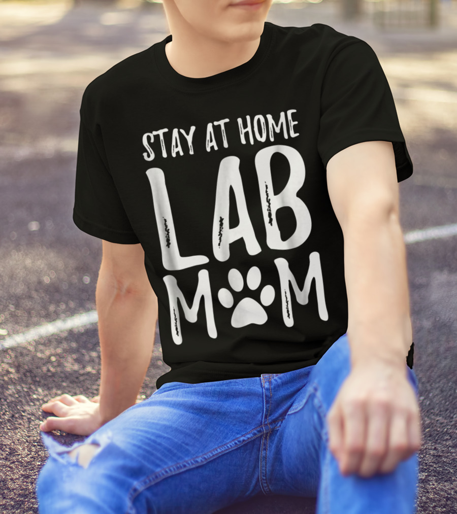 Stay At Home Lab Mom Labrador Dog Paw Prints T-Shirt