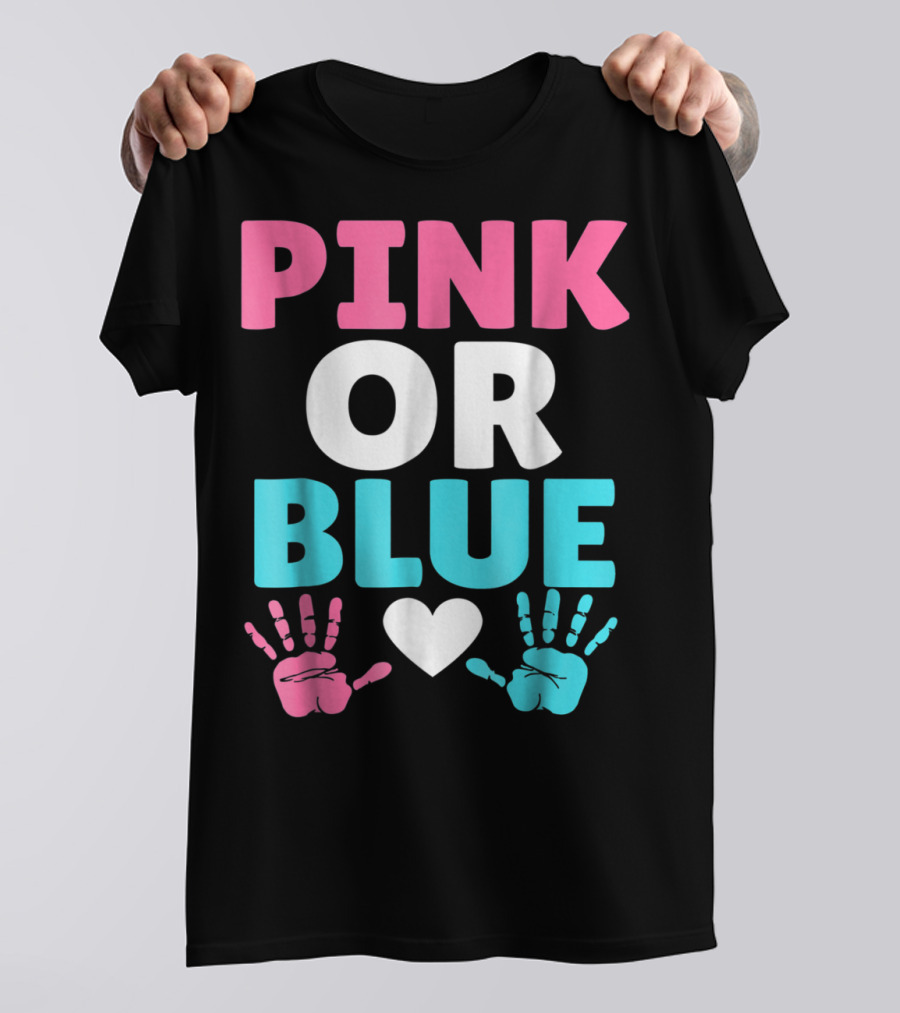 Pink Or Blue Cute Baby Gender Reveal Mom And Dad Handprint Heart T-Shirt