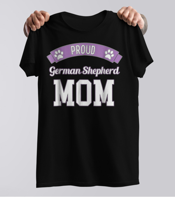 Proud German Shepherd Mom Dog Lover With Paw Prints T-Shirt