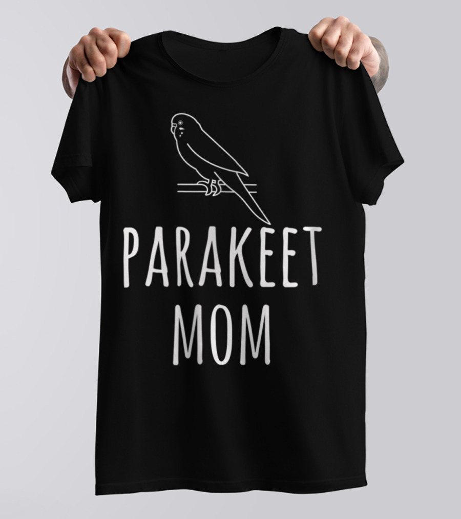 Parakeet Mom Budgie Lover Woman Tee42 T-Shirt