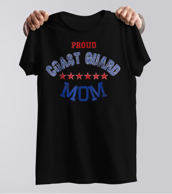 Proud Coast Guard Mom Red Stars T-Shirt