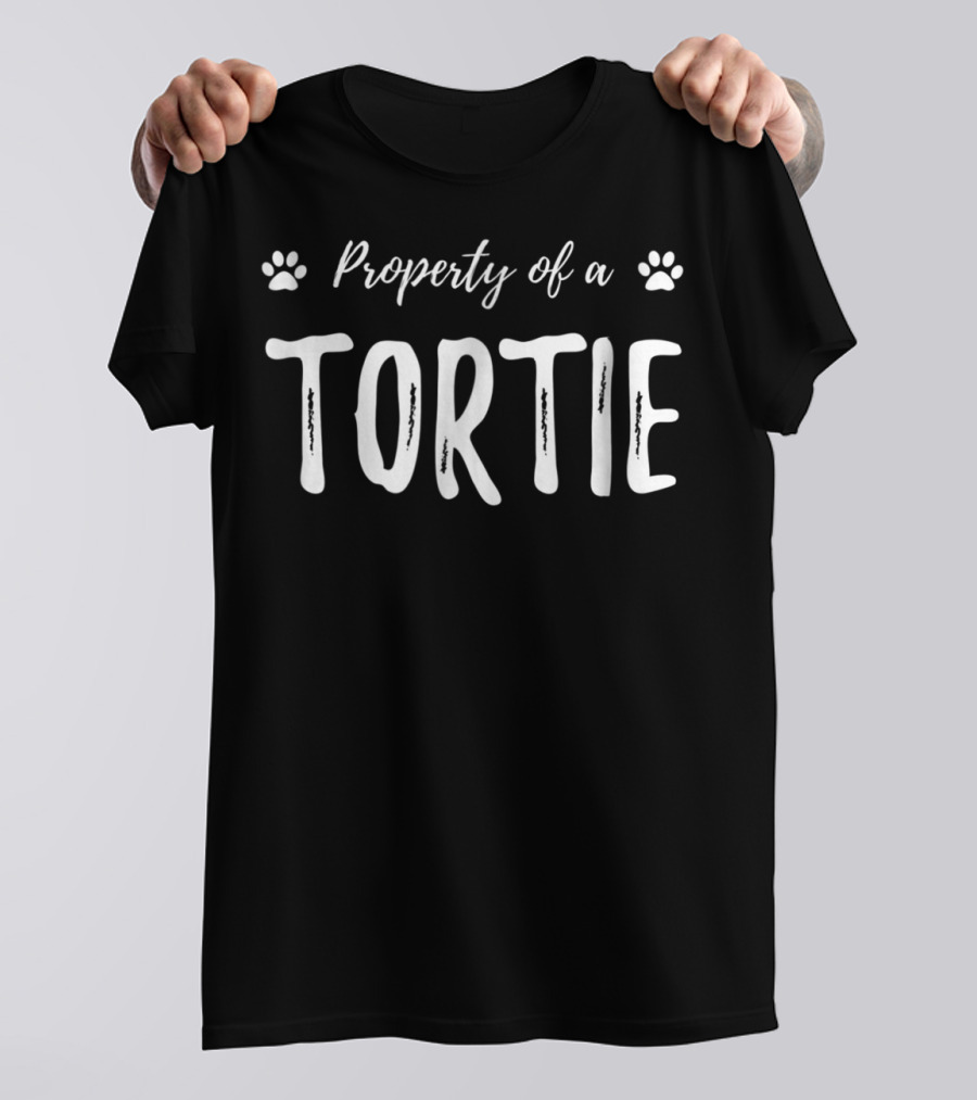 Property Of A Tortie Cat Lover Funny Cat T-Shirt